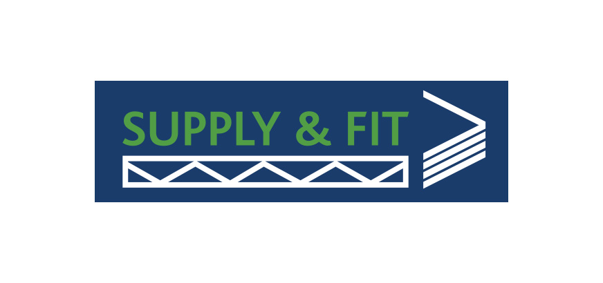 Supply and Fit