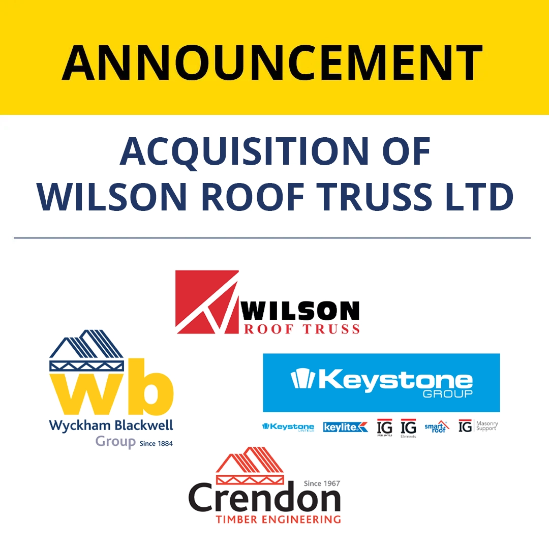 An announcement graphic with 4 main logos. WB, The Keystone Group, Crendon and Wilson Roof Truss.